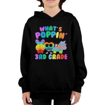 Whats Poppin 3Rd Grade First Day Of School Youth Hoodie - Thegiftio UK
