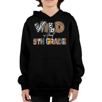Wild About 5Th Grade Back To School Leopard Youth Hoodie - Thegiftio UK