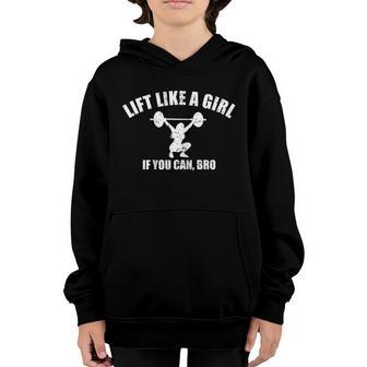 Womens Lift Like A Girl If You Can Bro Womens Weightlifting Graphic Design Printed Casual Daily Basic Youth Hoodie - Thegiftio UK