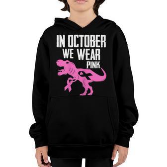 Womens Vintage In October We Wear Pink Breast Cancer Awareness Boys Youth Hoodie - Thegiftio UK
