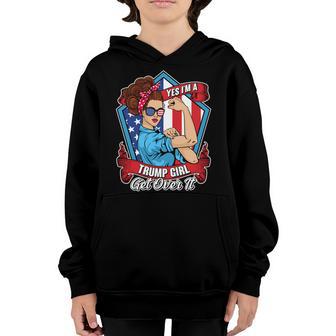Yes Im A Trump Girl Get Over It Pro Republican T-Shirt Graphic Design Printed Casual Daily Basic Youth Hoodie - Thegiftio UK