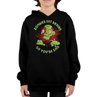 Zombies Living Dead - Zombies Eat Brains So Youre Safe Youth Hoodie - Thegiftio UK