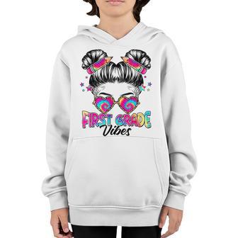 1St Grade Vibes Messy Hair Bun Girl Back To School First Day Youth Hoodie - Thegiftio UK