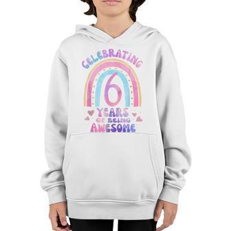 6Th Birthday Girl Tie Dye 6 Years Of Being Awesome Bday Youth Hoodie - Thegiftio UK