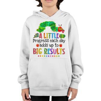 A Little Progress Each Day Hungry Caterpillar Back To School Youth Hoodie - Thegiftio UK