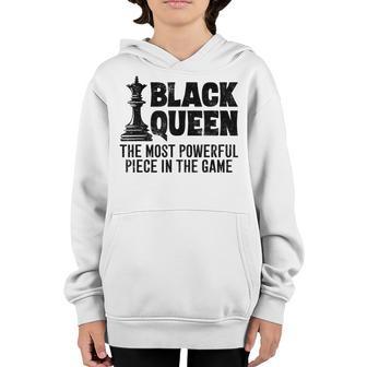 African Women Black Queen Most Powerful Piece In The Game Youth Hoodie - Thegiftio UK