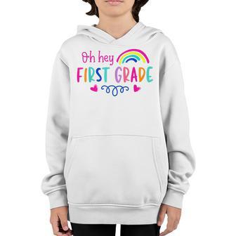 Back To School Oh Hey First Grade Teachers Students Kids Youth Hoodie - Thegiftio UK