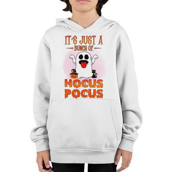 Cute Ghost Boo Its Just A Bunch Of Hocus Pocus Halloween Youth Hoodie | Seseable UK