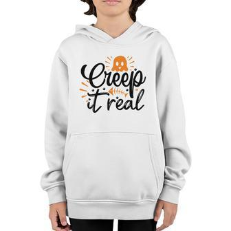 Funny Creep It Real Halloween Boo Lovers Youth Hoodie - Seseable