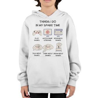 Funny Gamer Things I Do In My Spare Time Gaming V6 Youth Hoodie - Thegiftio UK