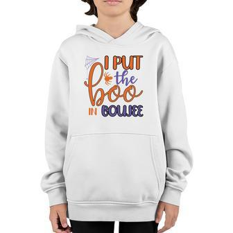 Funny Halloween I Put The Boo In Boujee Youth Hoodie - Seseable