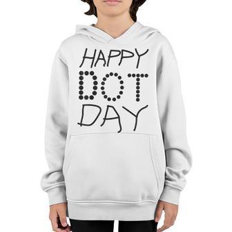 Happy Dot Day Polka Dot September 15Th Boys Girls Kids Youth Hoodie - Thegiftio UK