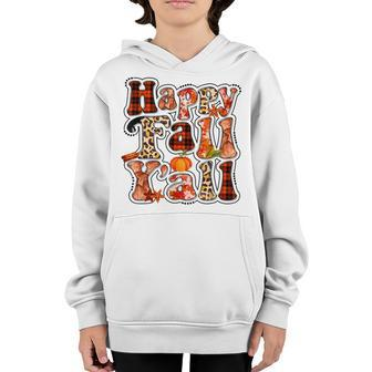 Happy Fall Yall Autumn Vibes Halloween For Autumn Lovers Youth Hoodie - Thegiftio