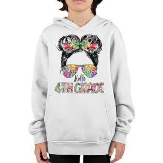 Hello 4Th Grade Messy Bun Girl Happy First Day Of School Youth Hoodie - Thegiftio UK