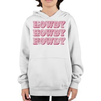 Howdy Southern Western Girl Country Rodeo Cowgirl Youth Hoodie - Thegiftio UK