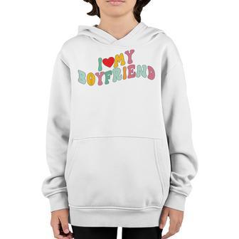 I Love My Boyfriend - I Red Heart My Boyfriend Bf Youth Hoodie - Thegiftio UK