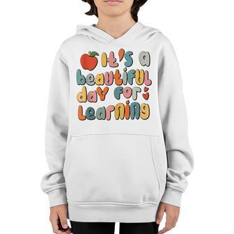 Its Beautiful Day For Learning Retro Teacher Student School Youth Hoodie - Thegiftio UK