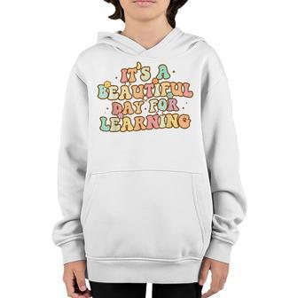 Its Beautiful Day For Learning Retro Teacher Students Women V2 Youth Hoodie - Thegiftio UK