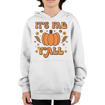 Its Fall Yall Pumpkin Spice Autumn Season Thanksgiving Youth Hoodie - Thegiftio UK