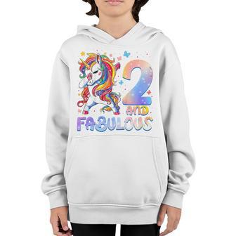 Kids 2 Year Old Gifts 2 And Fabulous 2Nd Birthday Unicorn Girl Youth Hoodie - Thegiftio UK