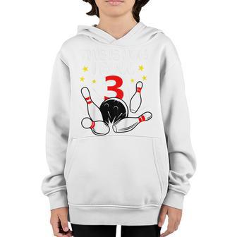 Kids 3 Year Old Bowling This Is How I Roll 3Rd Birthday Boys Gift Youth Hoodie - Thegiftio UK