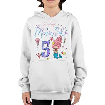 Kids 5 Year Old Gift This Mermaid Is 5Th Birthday Girl Daughter Youth Hoodie - Thegiftio UK