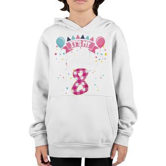 Kids 8 Year Old Gifts Its My 8Th Birthday For Girl N Youth Hoodie - Thegiftio UK