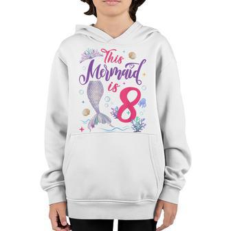 Kids 8 Year Old Mermaid Queen 8Th Birthday Girl Kids Youth Hoodie - Thegiftio UK