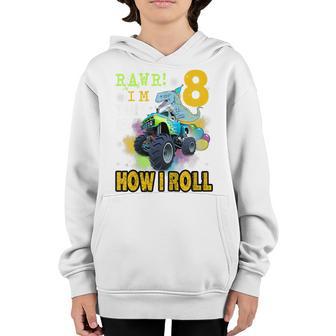 Kids 8Th Birthday Boys Im 8 This Is How I Roll Monster Truck Youth Hoodie - Thegiftio UK