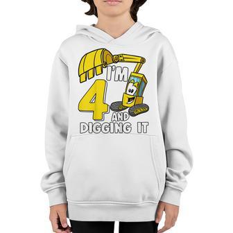 Kids Im 4 And Digging It 4 Years Boys Excavator 4Th Birthday Youth Hoodie - Thegiftio UK