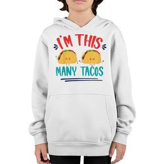 Kids Im This Many Tacos Mexican Fiesta 2Nd Birthday Second Bday Youth Hoodie - Thegiftio UK