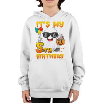 Kids Its My 5Th Birthday Ghost Pumpkin Halloween Party 5 Years Youth Hoodie - Thegiftio UK