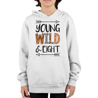 Kids Kids 8Th Birthday Girls Young Wild And Eight Youth Hoodie - Thegiftio UK