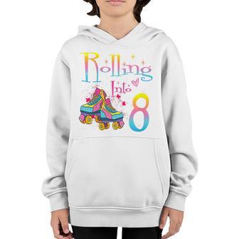 Kids Rolling Into 8 Years Lets Roll Im Turning 8 Roller Skate Youth Hoodie - Thegiftio UK