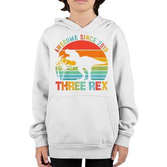 Kids Three Rex 3Rd Birthday Gifts Third Dinosaur 3 Year Old Boy Youth Hoodie - Thegiftio UK