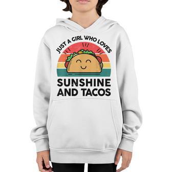 Mexican- Just A Girl Who Love Sunshine Taco- Funny Youth Hoodie - Thegiftio UK