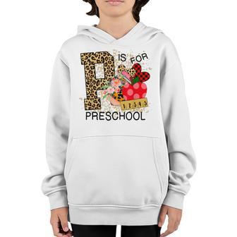 P Is For Preschool Kids Teacher Back To School Leopard Print Youth Hoodie - Thegiftio UK