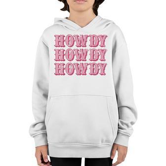 Southern Western Howdy Rodeo Cowgirl And Cowboy Youth Hoodie - Thegiftio UK