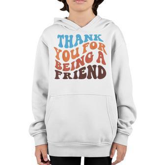 Thank You For Being A Golden Friend Retro Vintage For Girls Youth Hoodie - Thegiftio UK