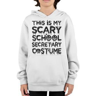 This Is My Scary School Secretary Costume Funny Halloween Youth Hoodie - Seseable