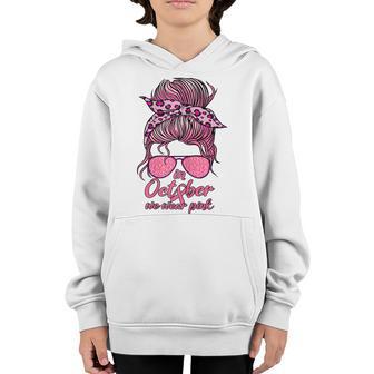 Womens Awareness In October We Wear Pink Messy Bun Girl Breast Youth Hoodie - Thegiftio UK