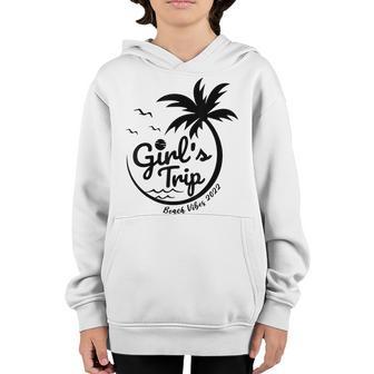 Womens Funny Summer Vacation Girls Trip Beach Vibes 2022 Youth Hoodie - Thegiftio UK
