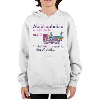 Abibliophobia Definition Reading Nerd Book Lovers Geek Girls Cute Gift Youth Hoodie - Thegiftio UK