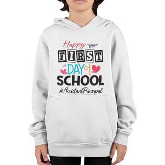 Assistant Principal Happy First Day Of School Back To School Youth Hoodie - Thegiftio UK