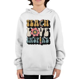 Back To School Teach Love Inspire Retro Teachers Womenn Youth Hoodie - Thegiftio UK