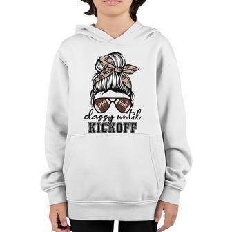 Football Girl Classy Until Kickoff Messy Bun Game Day Vibes Gift Graphic Design Printed Casual Daily Basic V3 Youth Hoodie - Thegiftio UK