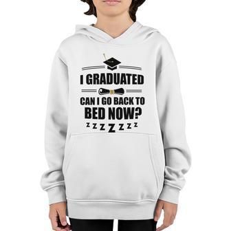 I Graduated Can I Go Back To Bed Now Funny School Graduation Gift Graphic Design Printed Casual Daily Basic Youth Hoodie - Thegiftio UK