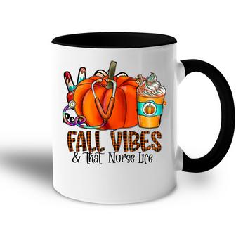Fall Vibes And That Nurse Life Pumpkin Fall Thankful Nurse  Accent Mug