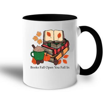 Books Fall Open You Fall In Coffee Reading Hobby Accent Mug - Seseable