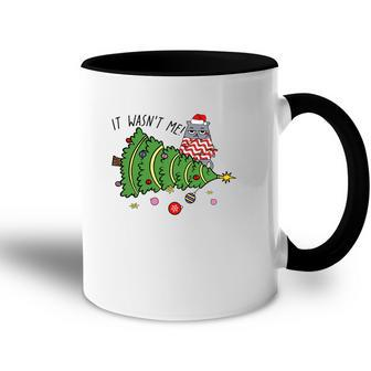 Christmas Funny Cat It Was Not Me Gift For Cat Lovers Accent Mug